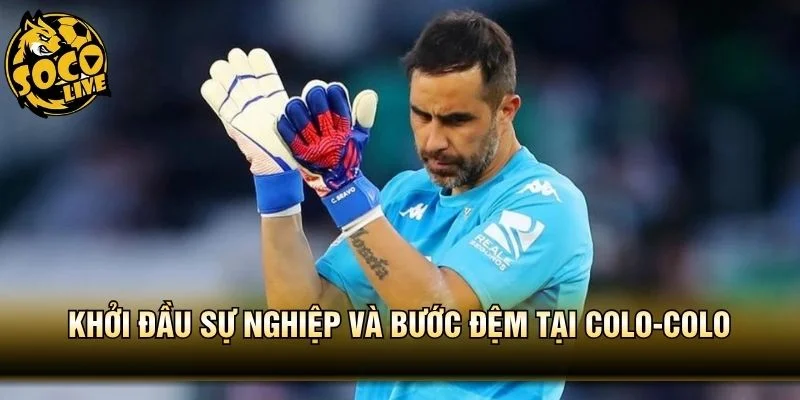 Khởi đầu sự nghiệp và bước đệm tại Colo-Colo